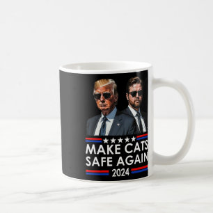 Donald Trump macht Katzen wieder sicher 2024 Detek Kaffeetasse