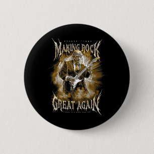 Donald Trump macht Rockmusik wieder groß Vintage Button