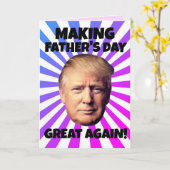 DONALD TRUMP MACHT VATER'S DAY WIEDER GROSS! KARTE (Gelbe Blume)