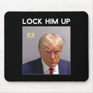 Donald Trump Mugshot Lock Ihn Up Trump Tasse Shot Mousepad