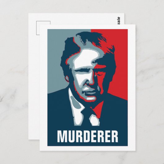 Donald Trump MURDERER Postkarte (Vorne/Hinten)