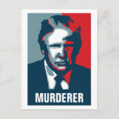 Donald Trump MURDERER Postkarte (Vorderseite)