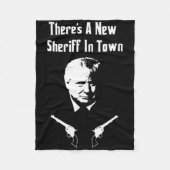 Donald Trump New Sheriff In Town Fleecedecke (Vorderseite)