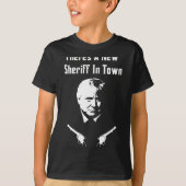 Donald Trump New Sheriff In Town  T-Shirt (Vorderseite)