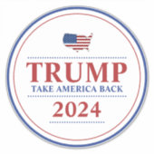 Donald Trump nimmt die Wahlen 2024 zurück Aufkleber (Vorderseite)