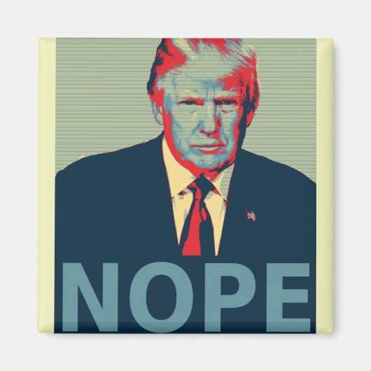 Donald Trump Nope Election Loser Magnet (Vorne)