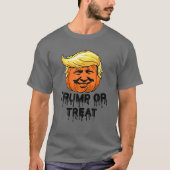 Donald Trump oder Leckerei Beängstigenden Pumpkin  T-Shirt (Vorderseite)