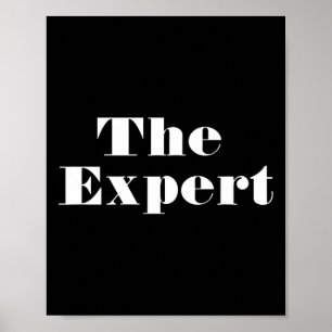 Donald Trump Präsident der Expert Funny Poster