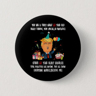 Donald Trump Präsident Funny 60. Geburtstag Trump  Button