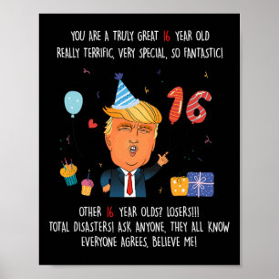 Donald Trump Präsident Lustig 16. Geburtstag Trump Poster
