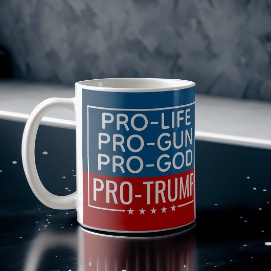 Donald Trump Pro-Life Pro-Gun Pro-Gott Pro-Trump Kaffeetasse