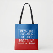 Donald Trump Pro-Life Pro-Gun Pro-Gott Pro-Trump Tasche (Vorderseite)
