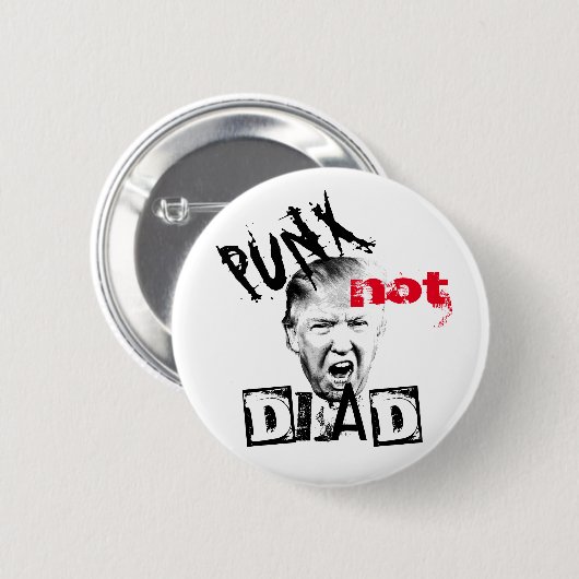 DONALD TRUMP - PUNX nicht tot! Button (Vorne & Hinten)