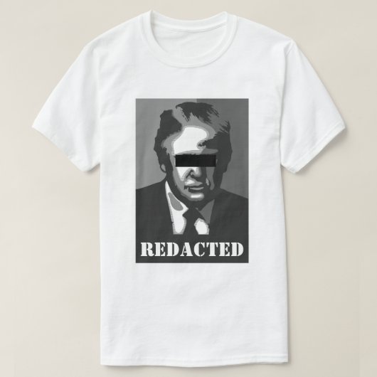Donald Trump Redacted T-Shirt (Design vorne)