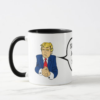 Donald Trump - Sleepy Joe, Sie sind gefangen Tasse