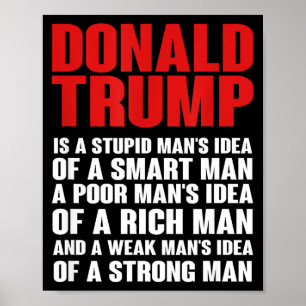Donald Trump Spott-Shirt - Er ist nicht PräsidentD Poster