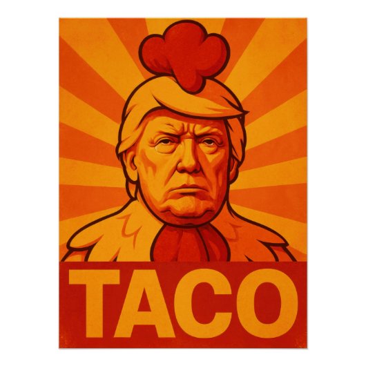 Donald Trump "TACO" Chicken Out Political Satire Poster (Vorderseite)
