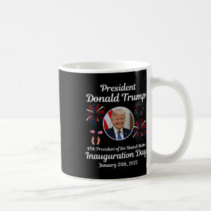 Donald Trump Tag der Amtseinführung 2025 47. Präsi Kaffeetasse