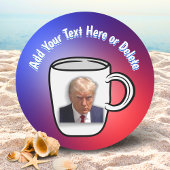 Donald Trump Tasse Shot Meme Fügen Sie Ihren Text Runder Aufkleber