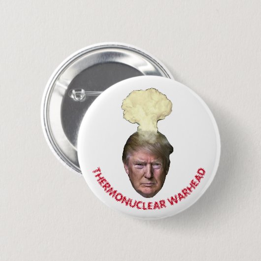 Donald Trump: Thermonuclear Warhead Button (Vorne & Hinten)