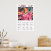 Donald Trump Thug Life 2025 Calendar Poster (Küche)