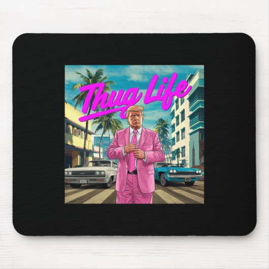 Donald Trump Thug Life Mousepad (Vorne)