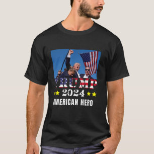 Donald Trump True American Hero T Shirt