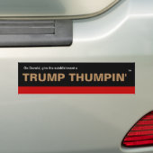 Donald Trump "Trump Thumpin' Autoaufkleber (Auf Auto)