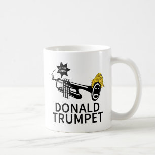Donald Trump Trumpet Funny Kaffeetasse