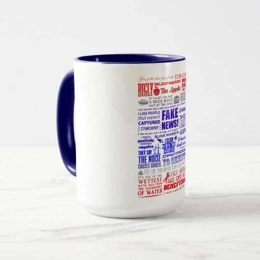 Donald Trump Trumpisms Spaß Tasse (Vorderseite Links)