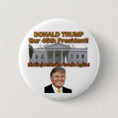 Donald Trump unser 45. Präsidentenknopf Button (Vorderseite)