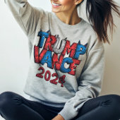 Donald Trump Vance 2024 Sweatshirt