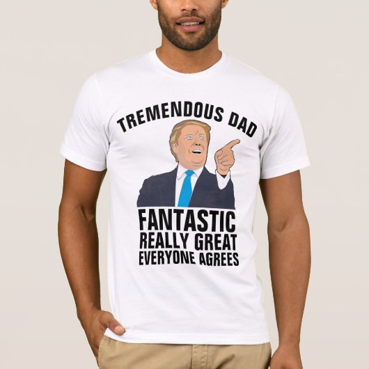 DONALD TRUMP VATER'S DAY VATER T - SHIRT (Vorderseite)