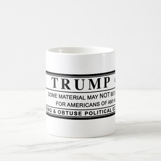 Donald Trump Warning Label Kaffeetasse (Mittel)