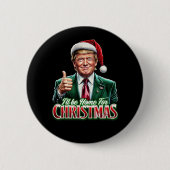 Donald Trump - Weihnachtsfeierlichkeiten - Weihnac Button (Vorderseite)