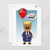 Donald Trump Will seine Mauer Postkarte (Vorne/Hinten)