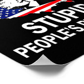 Donald Trump wird immer der Präsident der dummen L Poster (Ecke)