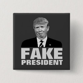 Donald- TrumpFake-PRÄSIDENT Button