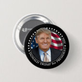 Donald- TrumpFoto - Präsident 2016 Button (Vorne & Hinten)