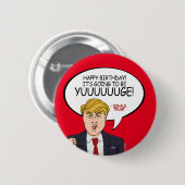 Donald- Trumpgruß - alles Gute zum Geburtstag - Button (Vorne & Hinten)