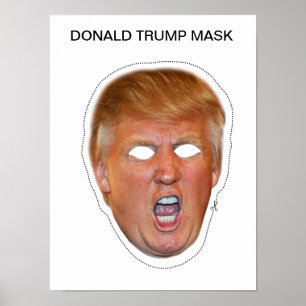 Donald- Trumpmaske Poster