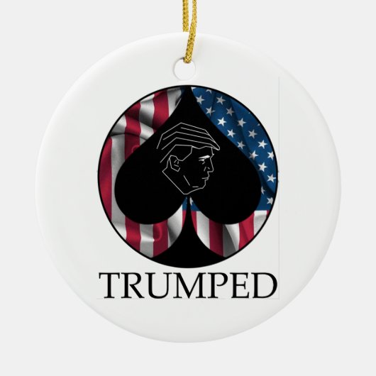 Donald- Trumpspaten Trumped Keramik Ornament (Vorne)