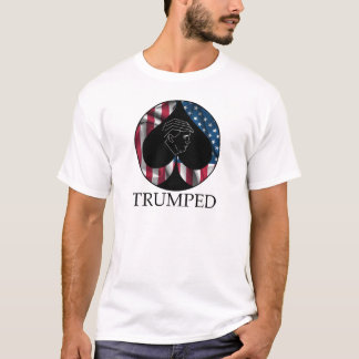 Donald- Trumpspaten Trumped T-Shirt