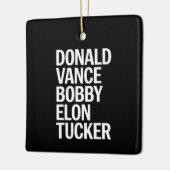 Donald Vance Bobby Elon & Tucker Keramikornament (Links)