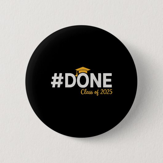 #done Cl of 2025 - Abschluss So Done 2025 Button (Vorderseite)