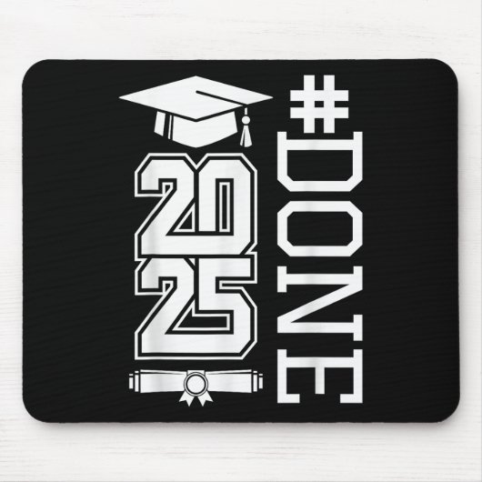 #done Cl of 2025 - Abschluss So Done 2025 Mousepad (Vorne)