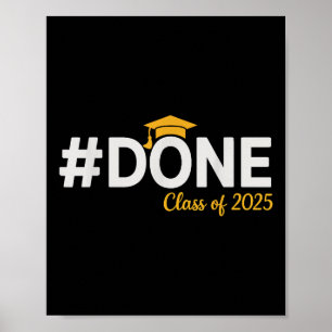 #done Cl of 2025 - Abschluss So Done 2025 Poster