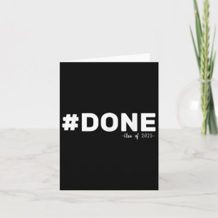 #done Cl of 2025 Graduate Funny 2025 Abschluss Karte