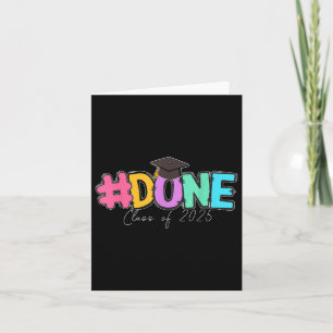 #done Cl of 2025 Senior School Abschluss Family G Karte