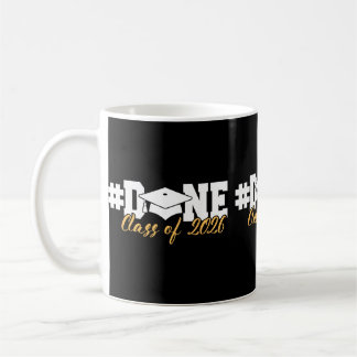 #done Cl Of 2026 Abschlussfeier Für Sie Ihn Absolv Kaffeetasse